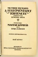 Muther Richard: A festőművészet története. Fordította Lengyel Géza. Függelék: Lyka Károly: Magyar ké...