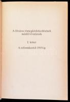 A főváros közlekedésének tömegközlekedésének másfél évszázada. I. kötet. A reformkortól 1919-ig. Sze...