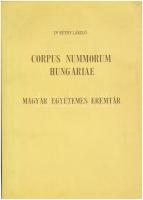 Réthy László: Corpus Nummorum Hungariae. Magyar egyetemes éremtár. I. kötet: Árpádházi királyok kora. Budapest 1899. (Reprint)