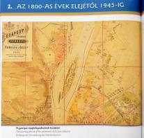 Gellért Lajos-Dr. Juhász Katalin-Pappné Vőneki Erzsébet: A XIII. kerület kezdetektől napjainkig. Bp....