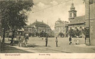 Nagyszeben, Hermannstadt, Sibiu; Fő tér, villamos, G. A. Seraphin kiadása / Grosser Ring / main square, tram (EK)