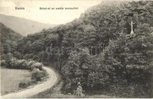 Kassa, Kosice; Bélai út emlékkereszttel / road with memorial cross