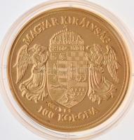 DN "Történelmi aranypénzek - Ferenc József 100 Korona 1908" aranyozott Cu-Ni utánveret &qu...