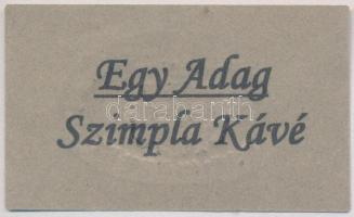 Budapest DN "Nemzetközi Vasuti Hálókocsi Társaság / Egy Adag Szimpla Kávé" hamis utalvány ...