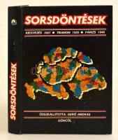 Sorsdöntések (szerk.: Gerő András). Budapest, é. n., Göncöl Kiadó. Térképmelléklettel. Kiadói kartonált papírkötésben.