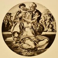 cca 1900 A Szent Család, Michelangelo nyomán, heliogravűr, 31×30 cm