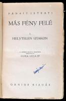 Panait Istrati: Más fény felé. I. Helytelen utakon. Fordította: Dr. Supka Géza. II. A Szovjet 1930-b...
