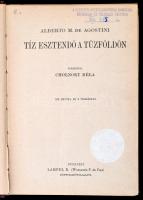 Alberto M. De Agostini: Tíz esztendő a Tűzföldön. Fordította: Cholnoky Béla.  Magyar Földrajzi Társa...