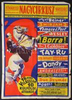 cca 1947 Fővárosi Nagycirkusz a Városligetben, műsorplakát, Klösz Rt. litográfia, hajtott, szélén szakadások, 83x58 cm