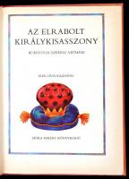 Az elrabolt királykisasszony. Bukovinai székely népmese. Elek Lívia rajzaival. Bp.,1988, Móra. Kiadó...