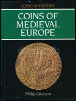Philip Grierson: Coins of Medieval Europe. Seaby, 1991.