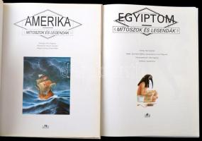 Mítoszok és legendák, 2 db: 
A. Quesnel-J.-M. Ruffieux-J.-J. és Y. Chagnaud:
Egyiptom. Fordította:...