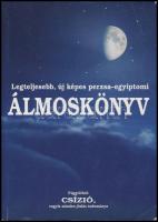 Legteljesebb, új képes perzsa-egyiptomi álmoskönyv. Függelékül: Csízió vagyis minden jóslás tudománya. hn.,2008, Betűmetsző. Kiadói papírkötés.