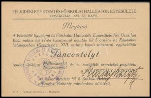 1925 Felvidéki Egyetemi és Főiskolai Hallgatók Egyesülete Női Osztálya táncestély meghívó, pecséttel, aláírással, 9x14 cm