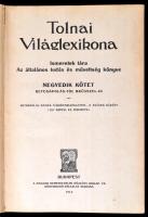 Tolnai Világlexikon. IV. kötet. Bp.,1914, Magyar Kereskedelmi Közlöny. Kiadói aranyozott egészvászon...