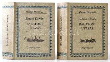 Eötvös Károly: Balatoni utazás I-II. Bp., 1982, Magvető. Kiadói kartonált kötés, jó állapotban.