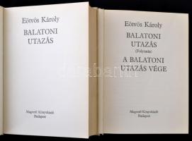 Eötvös Károly: Balatoni utazás I-II. Bp., 1982, Magvető. Kiadói kartonált kötés, jó állapotban.