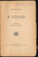 William Shakespeare: A vihar. Fordította: Babits Mihály. Bp.,1916, Athenaeum, 135 p. Kiadói papírköt...