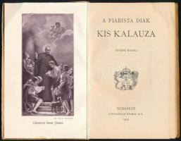 A piarista diák kis kalauza. Gaál Ferenc (1891-1956) grafikus által illusztrált borítóval. Bp.,1934,...