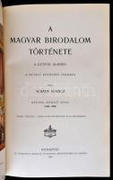 Acsády Ignác: A magyar birodalom története. A kútfők alapján a művelt közönség számára.  I-II. kötet...
