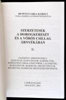 Hetényi Varga Károly: Szerzetesek a horogkereszt és a vöröscsillag árnyékában 1-2. kötet. Abaliget-B...