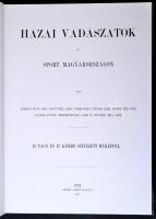 Andrásy Manó-Orczy Béla et al.: Hazai vadászatok és sport Magyarországon. Somorja, 2006, Méry Ratio ...