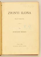 Horváth Mihály: Zrínyi Ilona életrajza. Pest, 1869, Ráth Mór. Kiadói egészvászon kötés, kopottas áll...