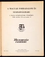 A magyar forradalom és szabadságharc a hazai rádióadások tükrében 1956. október 23. -  november 9. V...