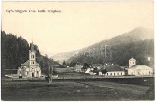 Gyergyótölgyes, Tölgyes, Tulghes; Római katolikus templom és a görögkatolikus templom. Kiadja Lenczer Bojum / Catholic church, Greek Catholic church