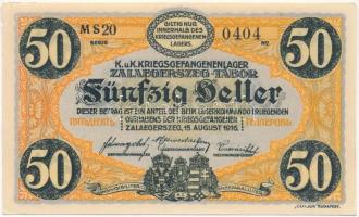 Zalaegerszeg / hadifogolytábor 1916. augusztus 15. 50f arab sorozat és sorszámmal, "MS" je...