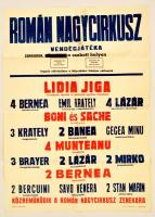 cca 1960 Román Nagycirkusz vendégjátéka Sarkadon, műsoros plakát, hajtott, 84x59 cm