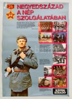 1982 Negyedszázad a nép szolgálatában Munkásőrség képes propaganda plakát, 96x68 cm