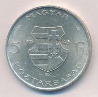 1946. 5Ft Ag "vastag Kossuth" fordított peremirattal T:2  
Adamo F8