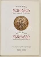 Baranyi András: Munkács, ahogy nagyszüleink látták. Magyar, ukrán kétnyelvű könyv. Vitéz Pál Sándor ...