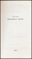 Fekete József: Ábrahámhegyi krónika. Tapolca, 1996. Kiadói papírkötés, kissé kopottas állapotban