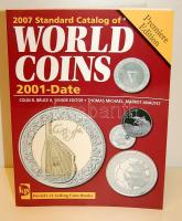 Világ pénzérméi katalógus 2001- napjainkig -  Standard Catalog of World Coins 2001-Date (2007.)