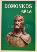 Domonkos Béla. Kiskunlacháza 2001. 86p. Sok képpel