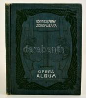 Könyves Kálmán Zeneműtára: Opera Album .Kottagyűjtemény illusztrált címlappal Faragó József jelzett grafika. Egészvászon kötésben.