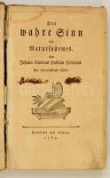 Jean Claude Adrien Helvétius: Der wahre Sinn des Natursystemes: Ein hinterlassenes Werk. Frankfurt, 1783. 142p. Kézzel írt bejegyzésekkel. korabeli papírkötésben, laza fűzéssel / With loose binding