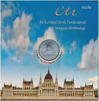 2011. 5Ft-200Ft (6xklf) forgalmi sor szettben + 3000Ft Ag "Az Európai Unió Tanácsának magyar el...