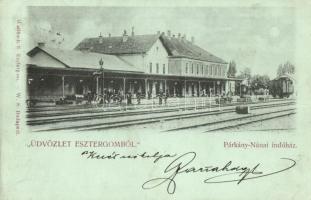 1899 Párkánynána, Párkány-Nána, Stúrovó (Esztergom); Vasútállomás / railway station / Bahnhof (EK)