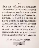 Molnár Ferenc: Égi és földi szerelem. Dráma 5 felvonásban. Rippl-Rónai József öt kőnyomatú képmellék...