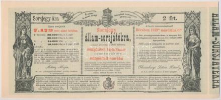 Ausztria / Bécs 1878. "Sorsjegy állam-sorsjátékra a közös hadsereg mozgósított tartalékosai s az osztrák és magyar állam mozgósított honvédei családjai javára" T:I- Austria / Vienna 1878. "State Lottery Ticket for the Reservist of the Joint Army and the Families of the mobilized Honved's" C:AU