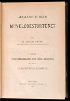 Dr. Bihari Péter: Általános és hazai művelődéstörténet. I-II. kötet. I. kötet: Történelem előtti kor...