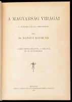 Rapaics Raymund: A magyarság virágai. A virágkultusz története. Bp.,1932, M. Kir. Természettudományi...