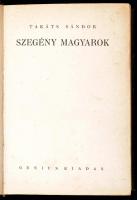 Takáts Sándor: Szegény magyarok. Bp.,é.n.,Genius. Átkötött félvászon-kötés, jó állapotban
