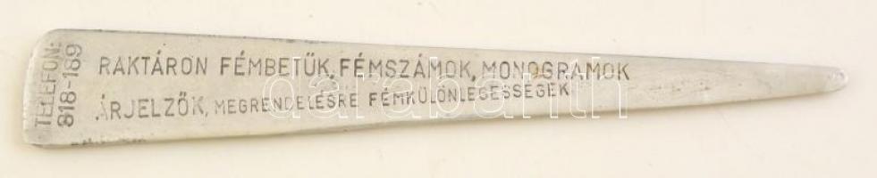 "Fekete fémbetűs..." alumínium levélbontó reklámszöveggel, h: 25 cm