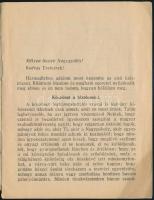 1915 Az út, az élet, az igazság - Dr. Bókay Árpádnak, a Magyarországi Szabadkőművesek nagymesterének...