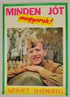 cca 1990 Minden jót magyarok! Szovjet hadsereg plakát, gyűrött, alján szakadás, 61x44 cm