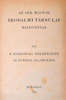 Venetianer Lajos: A zsidóság szervezete az Európai Államokban. Bp., 1901, Franklin. Kiadói egészvász...